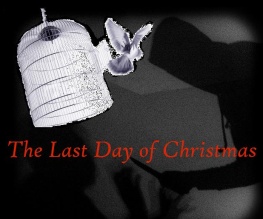On the Last Day of Christmas