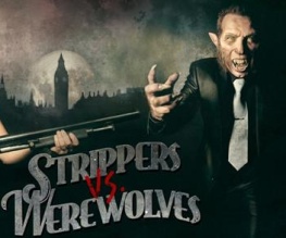 Strippers vs. Werewolves gets first poster