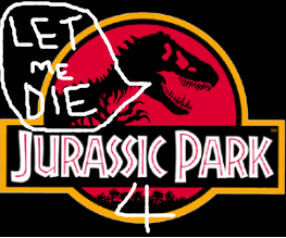 Jurassic Park 4? Really?