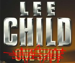 One Shot is renamed Jack Reacher