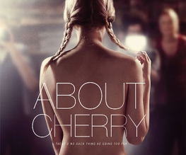 New trailer for About Cherry